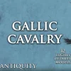 Victrix 28mm Ancient Gallic Cavalry
