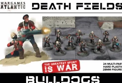 Wargames Atlantic 28mm Death Fields - Bulldogs Infantry